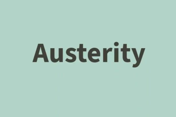 What Does Austerity Mean in Politics