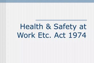 What Is Health and Safety at Work Act 1974 UK Law Explained