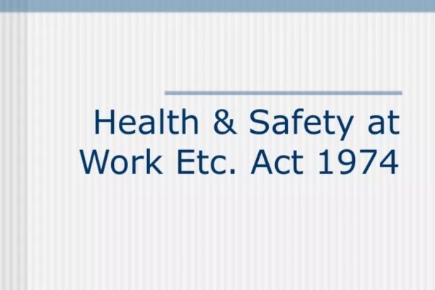 What Is Health and Safety at Work Act 1974 UK Law Explained