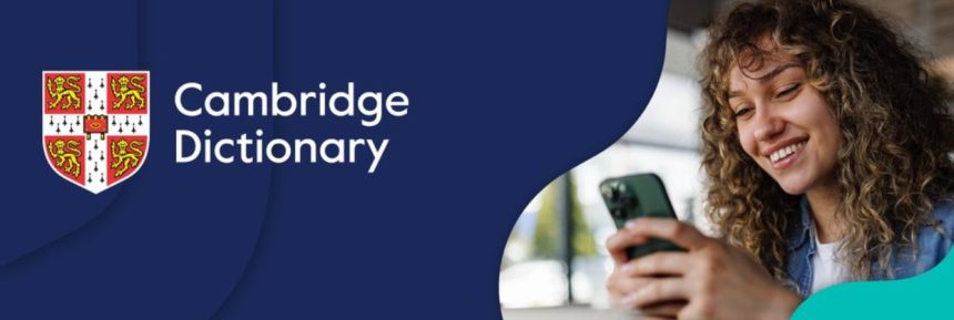 Cambridge Dictionary